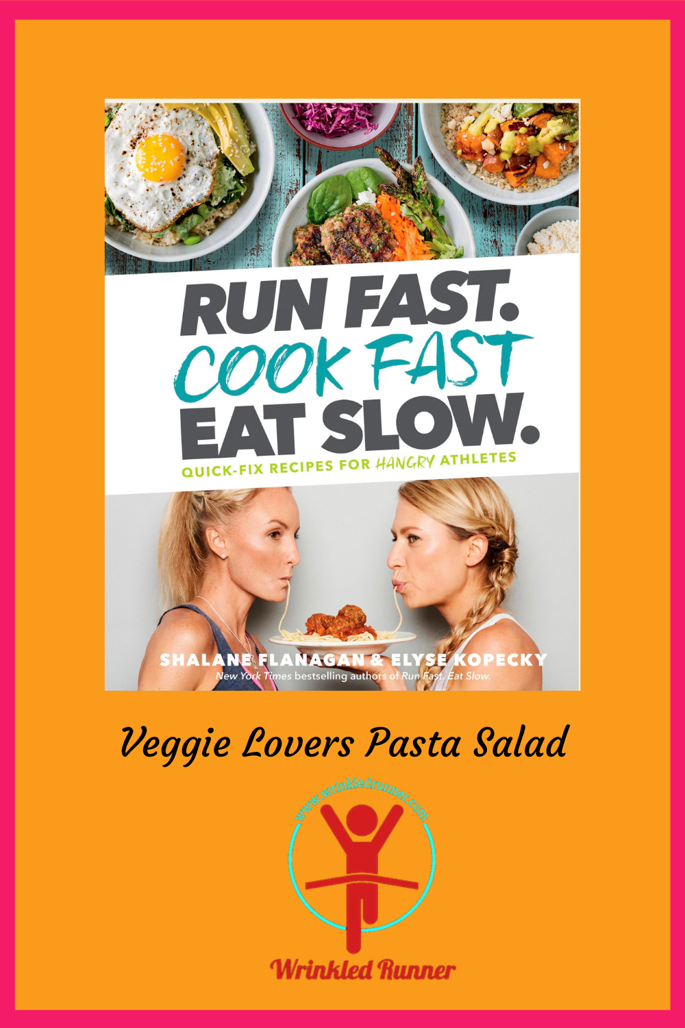 Recipe For Runners Veggie Lovers Pasta Salad